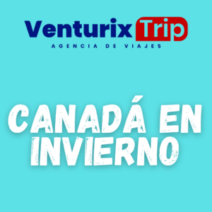 Canadá en Invierno  8 Días y 7 Noches