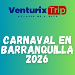Carnaval en Barranquilla 2026  | 4 Días 3 Noches
