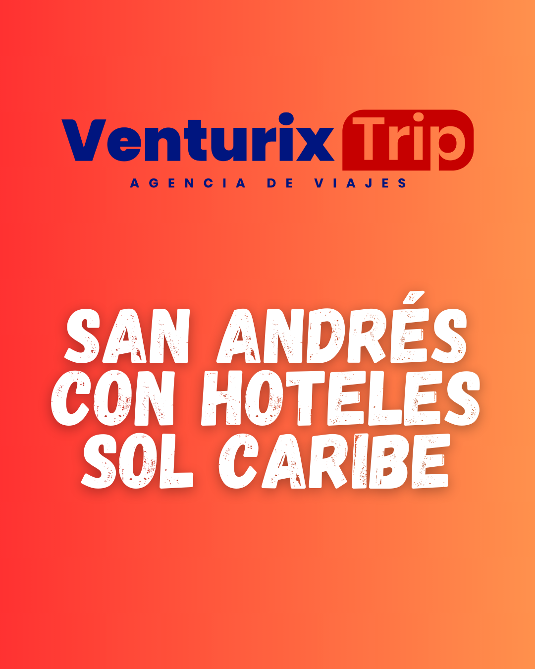 San Andrés con Hoteles Sol Caribe 4 Días 3 Noches | Todo Incluido + Traslados