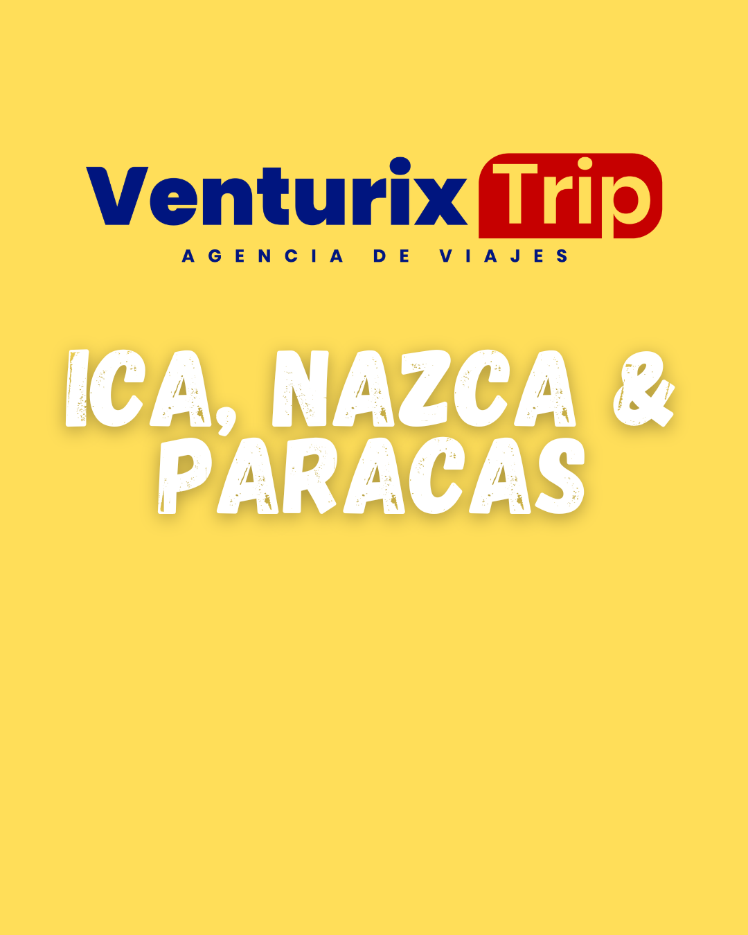 ✨ ICA, NAZCA y PARACAS 2025 – Tour 3 Días 2 Noches desde $569 | Islas Ballestas + Líneas de Nazca + Sandboarding ✨