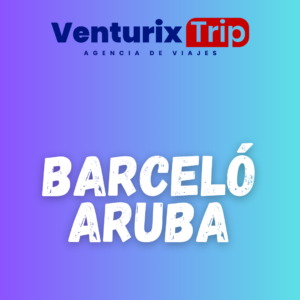 🎉🏖️ Súper Promo Barceló Aruba – Paquete Turístico All Inclusive 🇦🇼✨