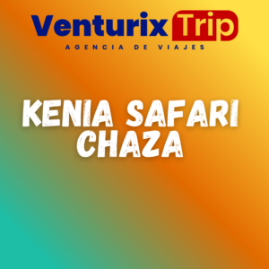 KENIA SAFARI CHAZA – 06 DÍAS / 05 NOCHES