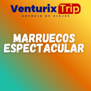 🇲🇦✨ Marruecos Espectacular – 8 Días / 7 Noches ✨🕌