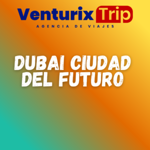 Viaje a Dubái 4 Días desde $359 | Dubái Ciudad del Futuro con Tour